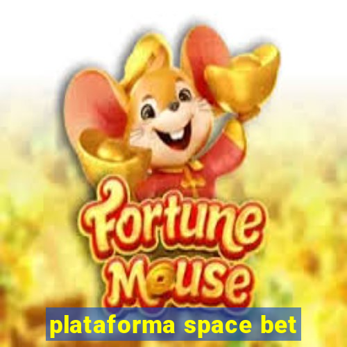 plataforma space bet